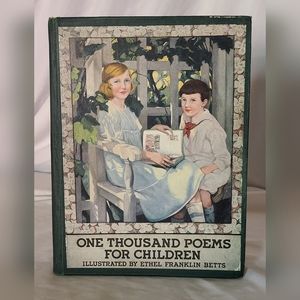 1923 'One Thousand Poems for Children' Antique Hardcover Book